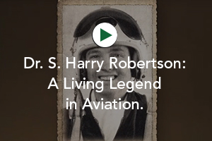 Dr. S. Harry Robertson Living Legend of Aviation 2020